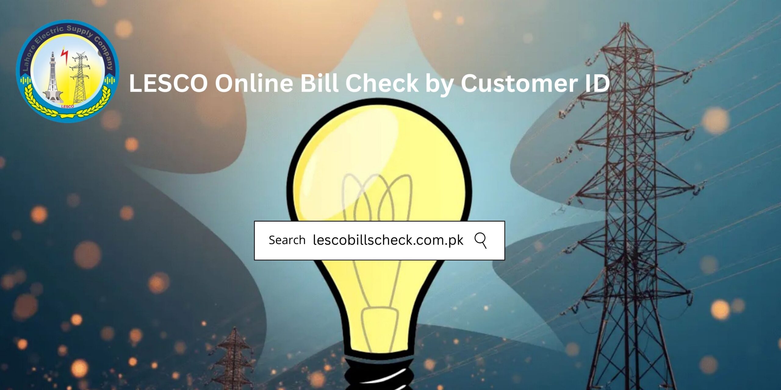LESCO-Online-Bill-Check-by-Customer-ID-2026